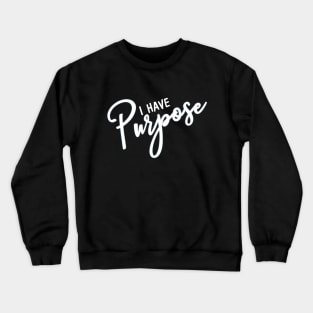 YO TENGO PROPOSITO Crewneck Sweatshirt